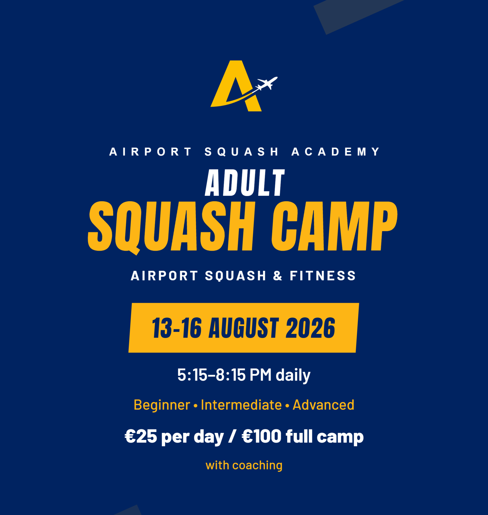 Adult Squash Camp 2026 — Entry Ticket